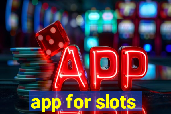 app for slots