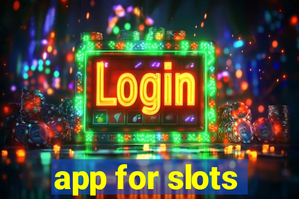 app for slots