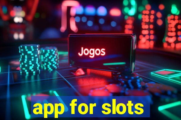 app for slots