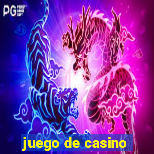 juego de casino