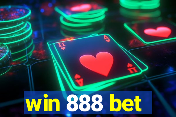 win 888 bet