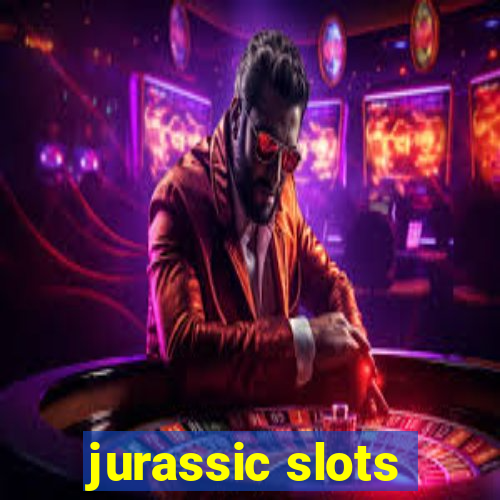 jurassic slots