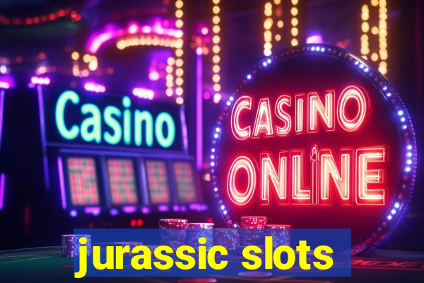 jurassic slots