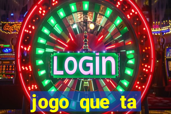 jogo que ta pagando sem deposito