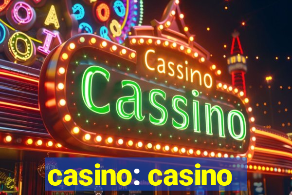 casino: casino