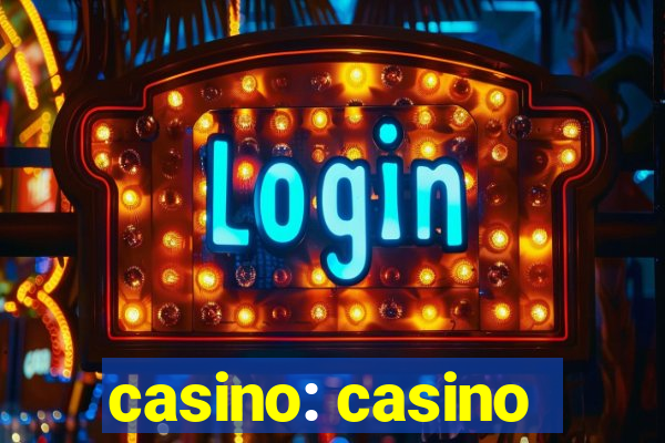 casino: casino