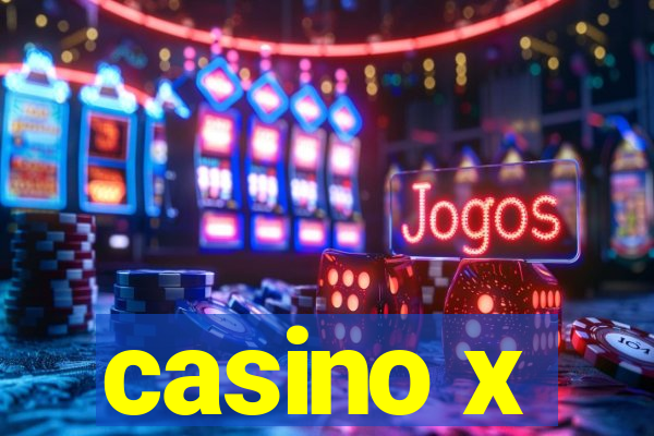 casino x