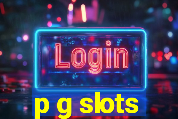 p g slots