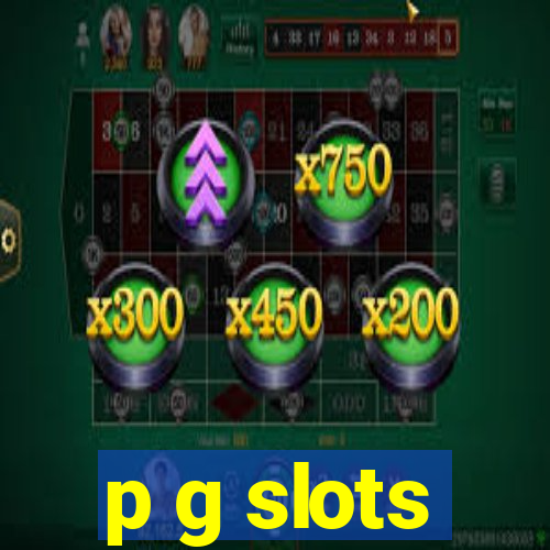 p g slots