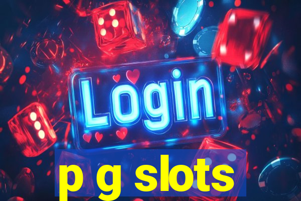 p g slots