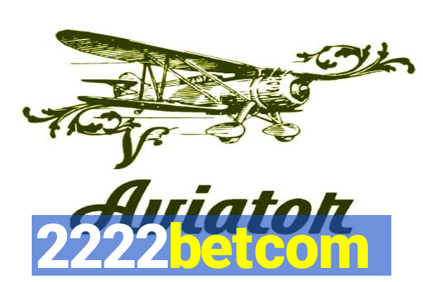 2222betcom