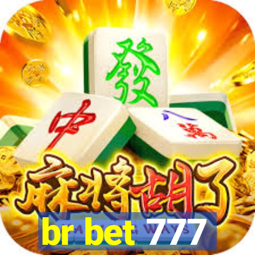 br bet 777