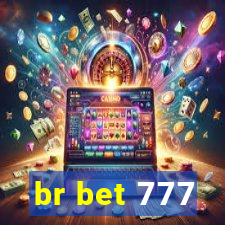 br bet 777