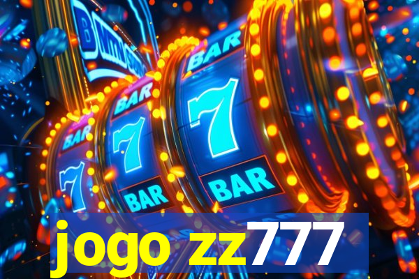 jogo zz777