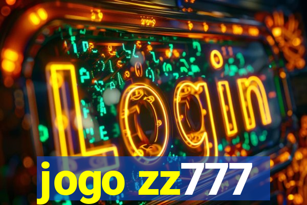 jogo zz777