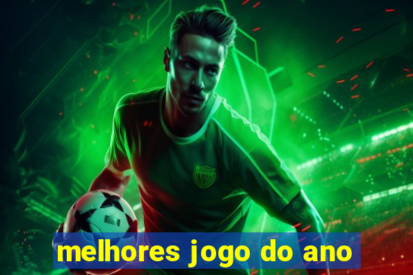 melhores jogo do ano