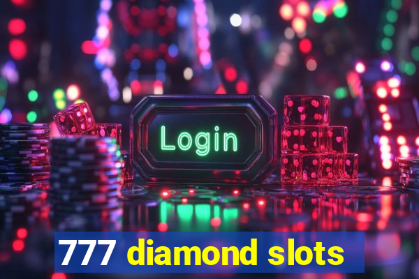 777 diamond slots