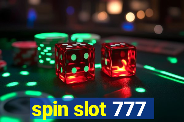 spin slot 777