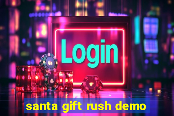 santa gift rush demo