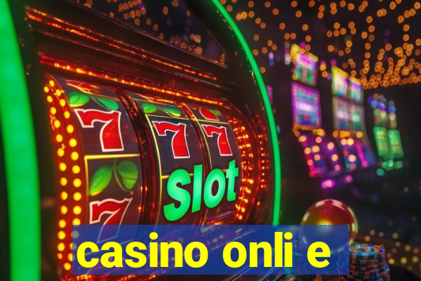 casino onli e