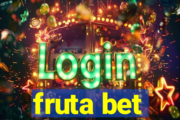 fruta bet