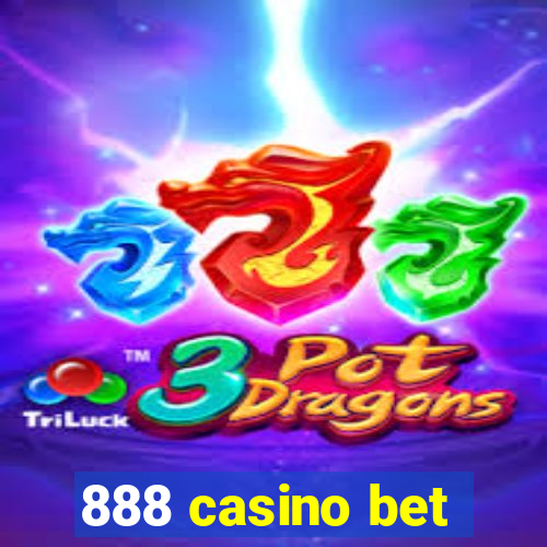 888 casino bet