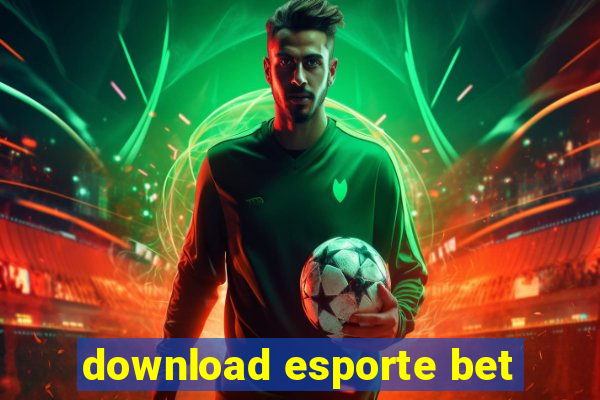 download esporte bet