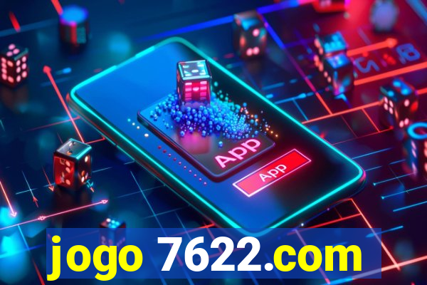 jogo 7622.com