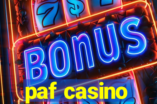 paf casino