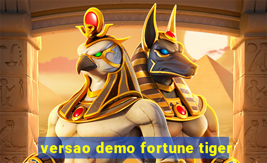 versao demo fortune tiger