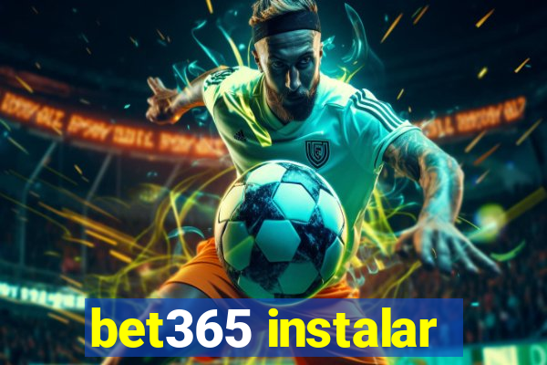 bet365 instalar