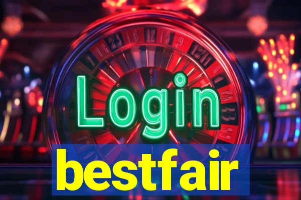 bestfair