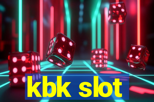 kbk slot