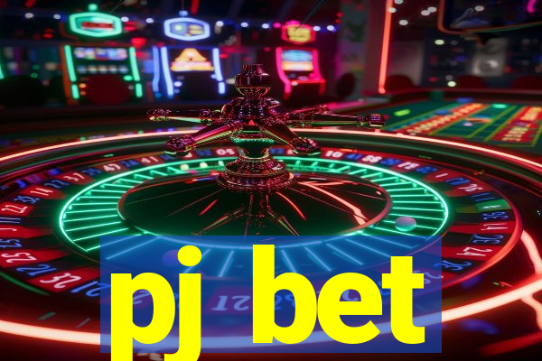 pj bet