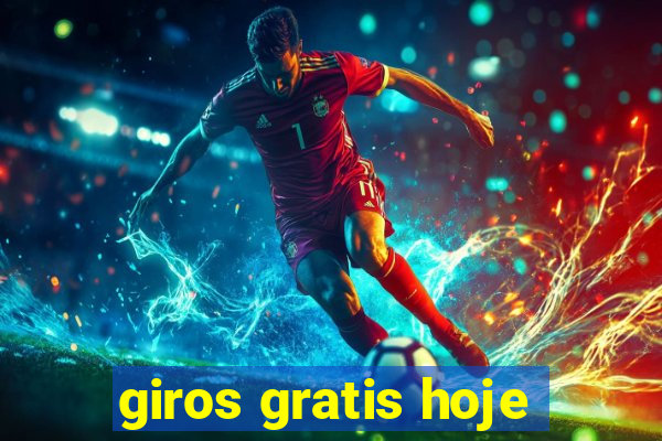 giros gratis hoje