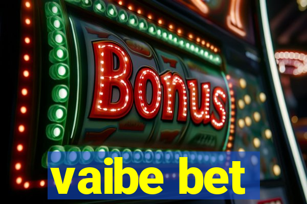 vaibe bet