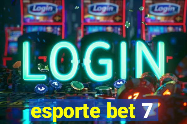 esporte bet 7