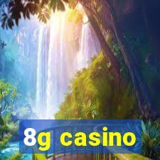 8g casino