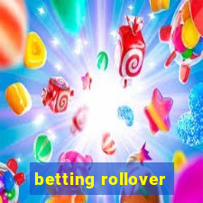 betting rollover