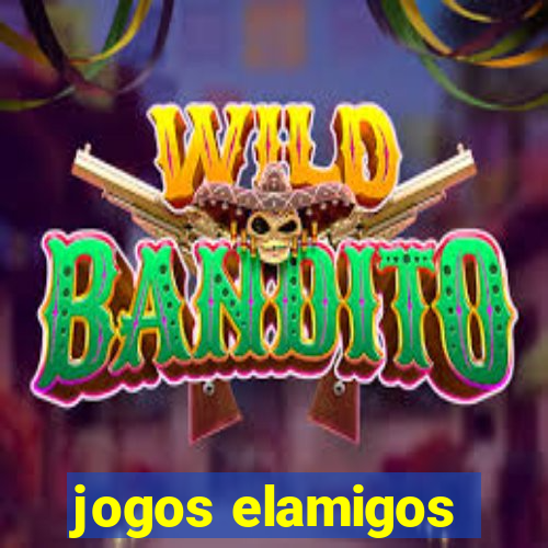 jogos elamigos