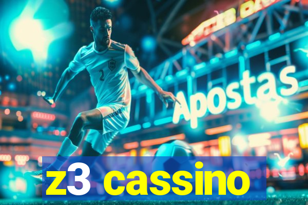 z3 cassino