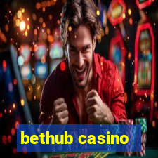 bethub casino