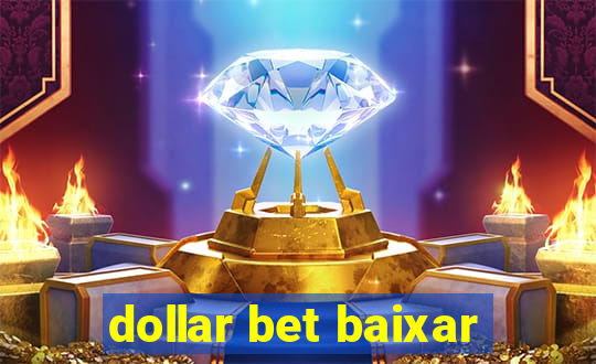 dollar bet baixar