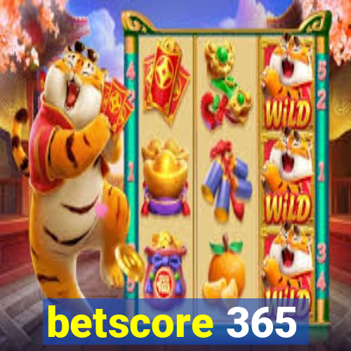 betscore 365