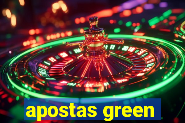 apostas green