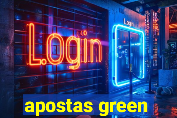 apostas green