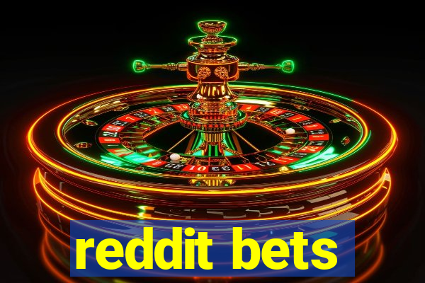 reddit bets