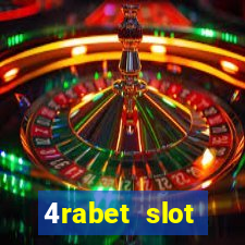 4rabet slot machines to play