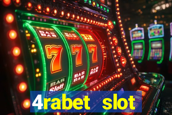 4rabet slot machines to play