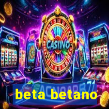 beta betano